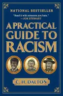 Praktický průvodce rasismem - A Practical Guide to Racism