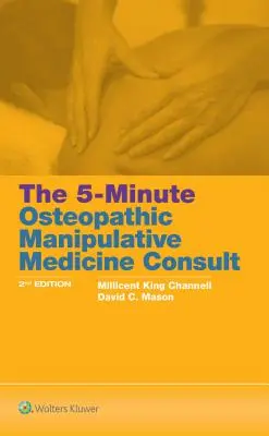 Pětiminutová konzultace v oblasti osteopatické manipulační medicíny (The 5-Minute Osteopathic Manipulative Medicine Consult) - The 5-Minute Osteopathic Manipulative Medicine Consult