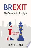Brexit - výhoda zpětného pohledu - kompromis mezi králem a bohatými - Brexit - The Benefit of Hindsight - King vs Rich Trade-off