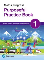 Matematika Progress Purposeful Practice Book 1 Second Edition - Maths Progress Purposeful Practice Book 1 Second Edition