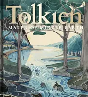 Tolkien: Stvořitel Středozemě - Tolkien: Maker of Middle-Earth