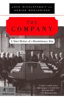Společnost: Krátká historie revoluční myšlenky - The Company: A Short History of a Revolutionary Idea