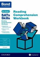 Dovednosti k maturitě: Cvičebnice čtení s porozuměním pro 8. až 9. ročník - Bond SATs Skills: Reading Comprehension Workbook 8-9 Years