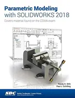 Parametrické modelování se Solidworks 2018 - Parametric Modeling with Solidworks 2018
