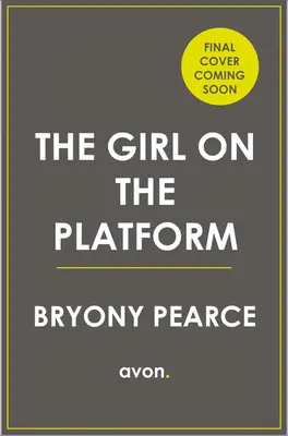 Dívka na nástupišti - The Girl on the Platform