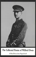 Sebrané básně Wilfreda Owena - The Collected Poems of Wilfred Owen