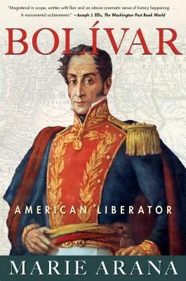 Bolívar: Americký osvoboditel - Bolivar: American Liberator