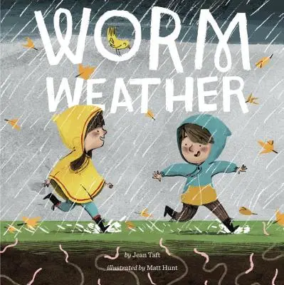 Červivé počasí - Worm Weather