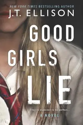 Hodné holky lžou - Good Girls Lie