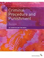 Trestní řízení a tresty - Criminal Procedure and Punishment