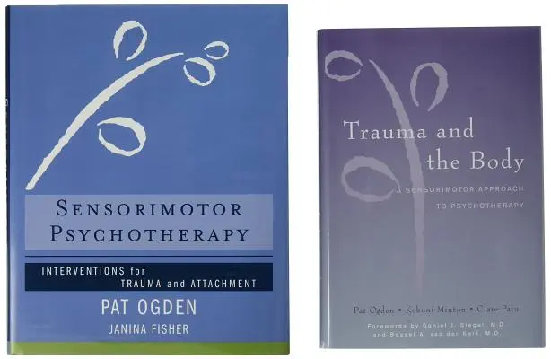 Sada dvou knih Trauma a tělo/senzorimotorická psychoterapie - Trauma and the Body/Sensorimotor Psychotherapy Two-Book Set