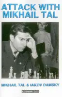 Útok s Michailem Talem - Attack with Mikhail Tal