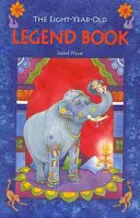 Kniha osmiletých legend - The Eight-Year-Old Legend Book