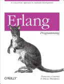 Programování v jazyce ERLANG: Souběžný přístup k vývoji softwaru - ERLANG Programming: A Concurrent Approach to Software Development
