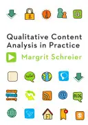 Kvalitativní obsahová analýza v praxi - Qualitative Content Analysis in Practice