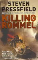 Zabití Rommela - Akcí nabité, napínavé a strhující válečné dobrodružství, které vás zaručeně udrží v napětí - Killing Rommel - An action-packed, tense and thrilling wartime adventure guaranteed to keep you on the edge of your seat