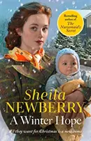 Zimní naděje - Srdceryvná sága z druhé světové války - Winter Hope - A heartwarming World War II saga
