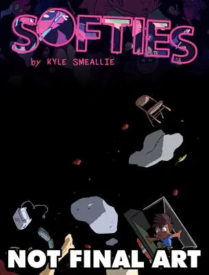 Softies: Věci, které se dějí poté, co svět vyletí do povětří - Softies: Stuff That Happens After the World Blows Up