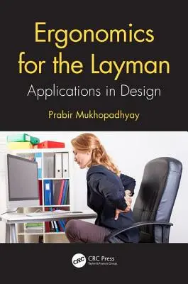 Ergonomie pro laiky: Aplikace v designu - Ergonomics for the Layman: Applications in Design