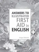 Odpovědi k ilustrované učebnici První pomoc v angličtině - Answers to the Illustrated First Aid in English