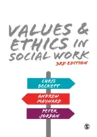 Hodnoty a etika v sociální práci - Values and Ethics in Social Work