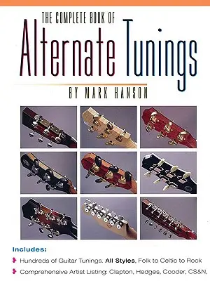 Kompletní kniha alternativních ladění - The Complete Book of Alternate Tunings