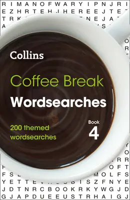Coffee Break Wordsearches Book 4, 4: 200 Themed Wordsearches