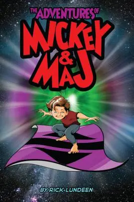 Dobrodružství Mickeyho a Máje: Čas. Vesmír. Magie. - The Adventures of Mickey & Maj: Time. Space. Magic.