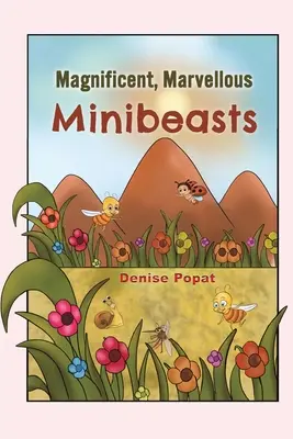 Úžasná, podivuhodná drobná zvířata - Magnificent, Marvellous Minibeasts