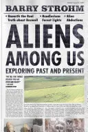 Mimozemšťané mezi námi: Zkoumání minulosti a přítomnosti - Aliens Among Us: Exploring Past and Present