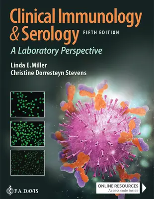 Klinická imunologie a sérologie: A Laboratory Perspective: A Laboratory Perspective - Clinical Immunology and Serology: A Laboratory Perspective