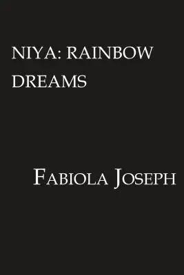 Niya - Duhové sny - Niya - Rainbow Dreams
