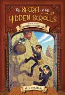 Tajemství skrytých svitků: Cesta do Jericha, kniha 4 - The Secret of the Hidden Scrolls: Journey to Jericho, Book 4