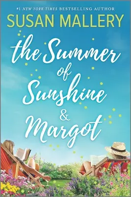 Slunečné léto a Margot - The Summer of Sunshine and Margot
