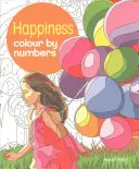 Happiness Colour by Numbers (Olbey Arpad (Illustrator))