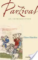 Parzival: Úvod - Parzival: An Introduction