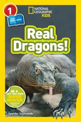 National Geographic Kids Readers: (L1/Co-Reader) - National Geographic Kids Readers: Real Dragons (L1/Co-Reader)
