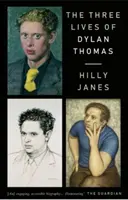 Tři životy Dylana Thomase - The Three Lives of Dylan Thomas