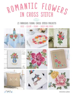 Romantické květiny křížkovým stehem - Romantic Flowers in Cross Stitch