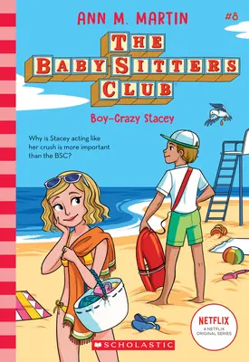 Chlapec-šílenec Stacey (Klub chův, 8), 8 - Boy-Crazy Stacey (the Baby-Sitters Club, 8), 8