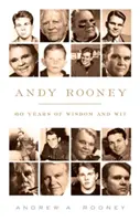 Andy Rooney: 60 let moudrosti a důvtipu - Andy Rooney: 60 Years of Wisdom and Wit