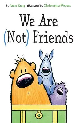 Nejsme přátelé - We Are Not Friends