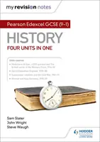 Moje poznámky k opravám: Pearson Edexcel GCSE (9-1) History: Čtyři jednotky v jedné - My Revision Notes: Pearson Edexcel GCSE (9-1) History: Four units in one