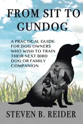 Od sedu ke gundogovi - From Sit to Gundog