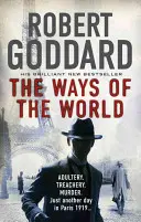 Cesty světa - (Širý svět - James Maxted 1) - Ways of the World - (The Wide World - James Maxted 1)