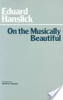O hudebně krásných - On The Musically Beautiful