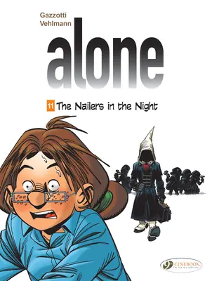 Hřebíky v noci - The Nailers in the Night