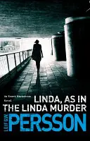 Linda, jako v knize Vražda v Lindě - Backstroem 1 - Linda, As in the Linda Murder - Backstroem 1