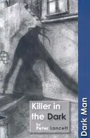 Zabiják ve tmě - sada třetí - Killer in the Dark - Set Three