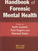 Příručka forenzního duševního zdraví - Handbook of Forensic Mental Health